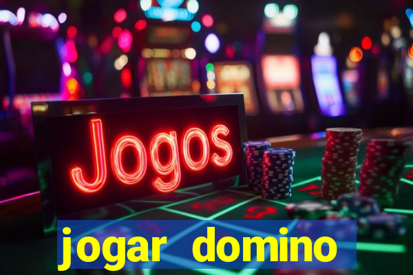 jogar domino apostado online